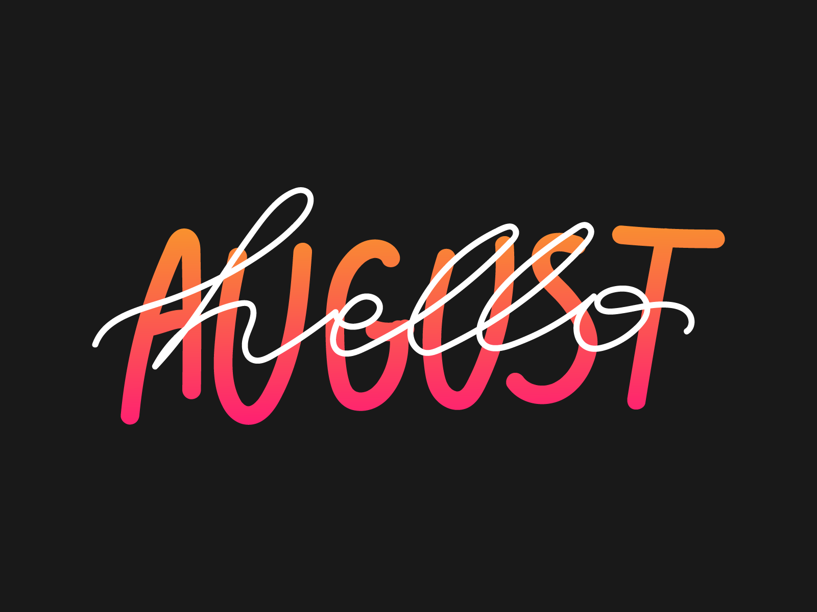 Hello August by DesignLab on Dribbble