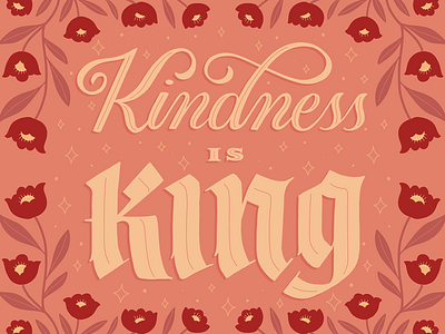 Script and Blackletter Hand Lettering - Kindness is King