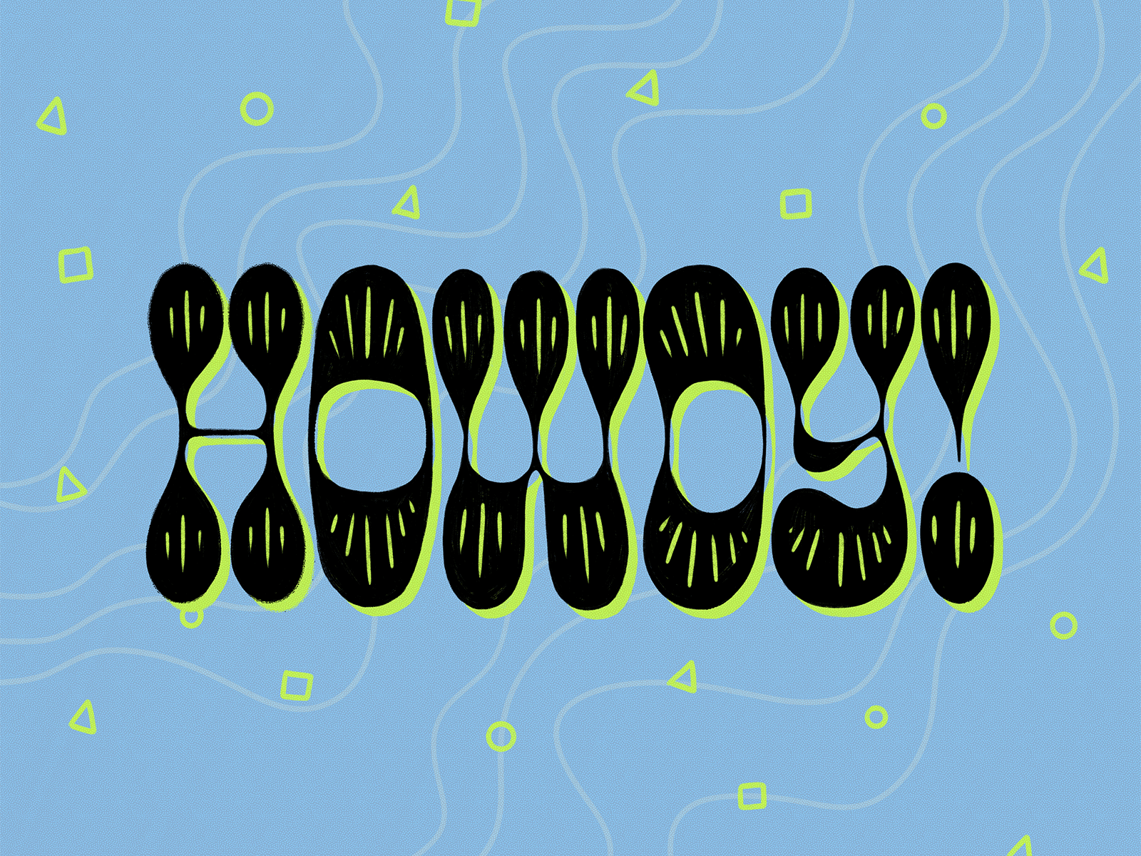 Bold Groovy Funky Hand Lettering Howdy! by Crowski Studio on Dribbble