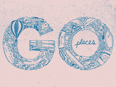 Go Places design go hand drawn hand lettering illustration rough sketch texture travel