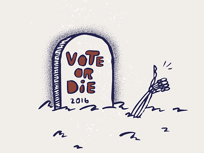 Vote or Die color design hand lettering illustration politics stippling texture vector texture vote