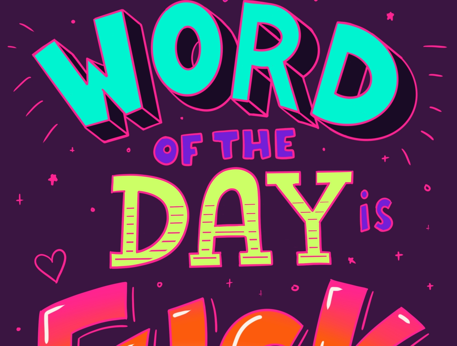 WORD OF THE DAY by Addy Biggs on Dribbble