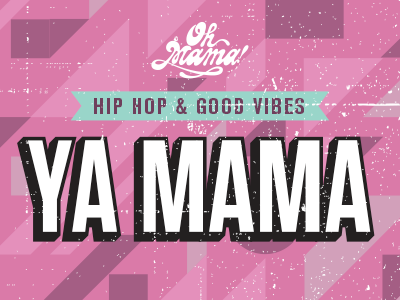 Ya Mama hiphop music dj oslo ohmama