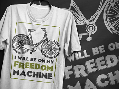 I'll be on my freedom machine T-Shirt Design