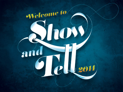 Show and Tell 2014 Poster