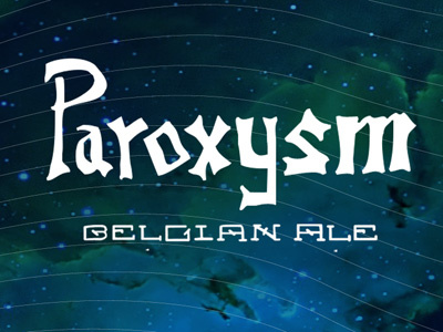 Paroxysm Belgian Ale V3 beer beer label belgian ale custom type homebrew homebrew label packaging paroxysm