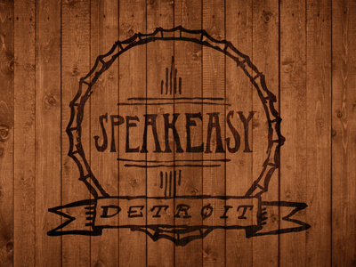 SPEAKEASY / Detroit