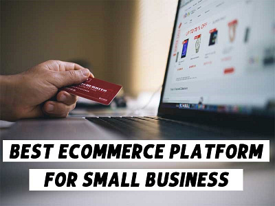 Best Ecommerce Platform for Small Business branding