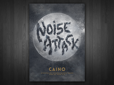Noise Attack - gig poster caino concert crust gigposter lettering music noise poster punk typo typography
