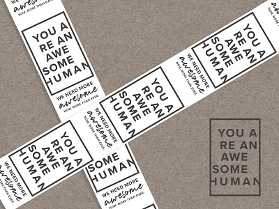 You Are An Awesome Human Tape awesome human logo sticker stickermule tape