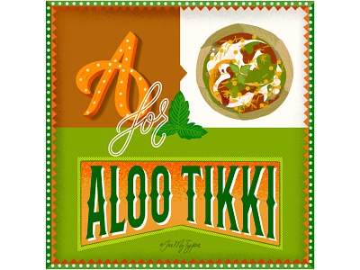 A for Aloo Tikki design doodles food illustration indian typography vector