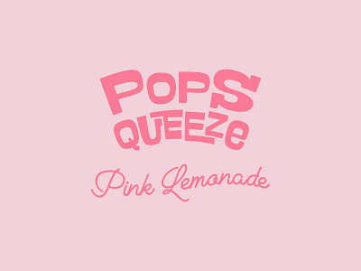 Popsqueeze Pink Lemonade - Logo brand brand design branding branding design fancy fun identity lettering logo logo design logotype modern pop typography