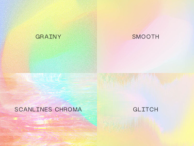 Dreamy Gradient Background In 4 Variations aesthetic background bright chroma colorful dreamy dreamyverse editable glitch gradient grainy modern noise pastel rainbow scanlines smooth summer vector warm
