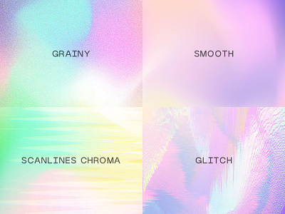 Dreamy Gradient Background In 4 Variations aesthetic background chroma colorful dreamy dreamyverse editable glitch gradient grainy modern neon noise pastel rainbow scanlines smooth summer unicorn vector
