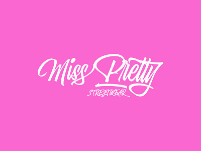 Miss Pretty Streetwear - Logo Design brand branding calligraphy city design fashion girls logo pink street streetwear typography