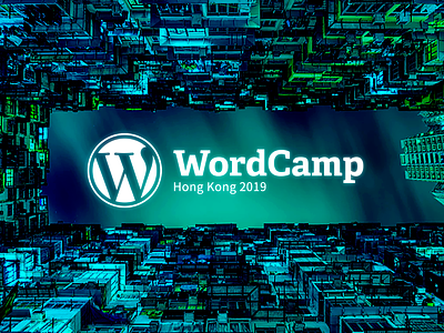 WordCamp Hong Kong 2019 hongkong wordcamp wordpress wordpress blog 網站迷谷 香港