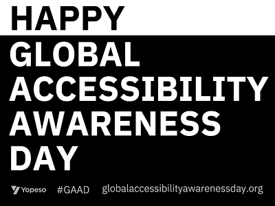 Happy Global Accessibility Awarness Day