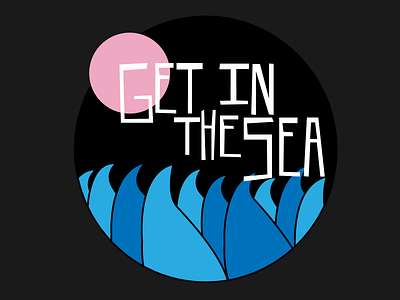 Get In The Sea