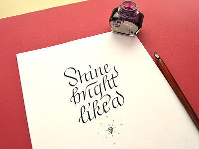 Shine Bright Like A Diamond bright calligraphy diamond italic kinessisk letters like music pop rihanna shine typography