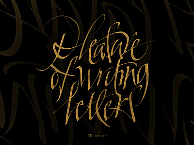 Pleasure of writing letters calligraphy italic kinessisk lettering letters typography