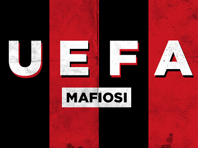 Uefa Mafiosi