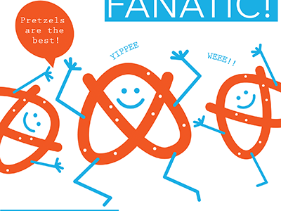 Pretzel Fanatic! illustration pretzels silly