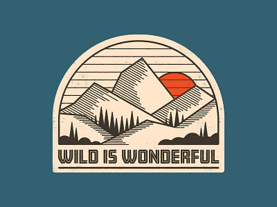 Wild is Wonderful 1970s badge design hatching hiking illustration mountains outdoors patch retro sticker