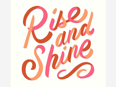 Rise and Shine Lettering handlettering lettering type typography