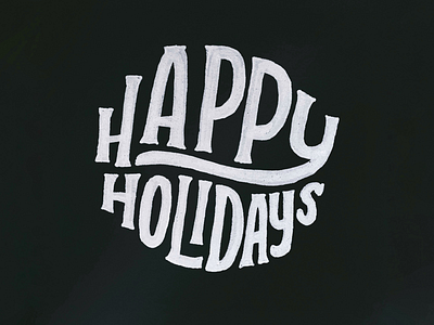 Happy Holidays Lettering