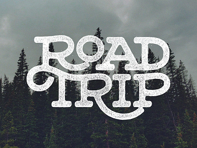Road Trip lettering roadtrip travel type typography