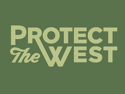 Protect the West