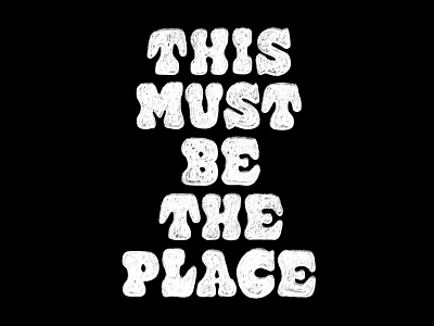 This Must Be The Place handlettering lettering music procreate type typography