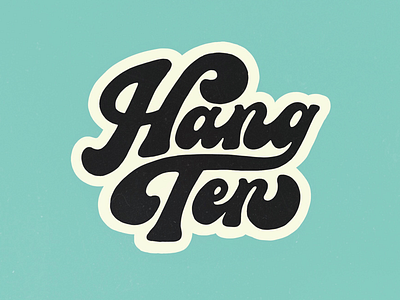 Hang Ten 🏄‍♂️ 70s design funky handlettering lettering logo procreate retro script surfing type typography