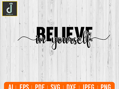 believe yourself svg design