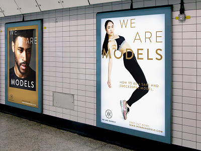 We Are Models / Advertising advert art direction design poster signage