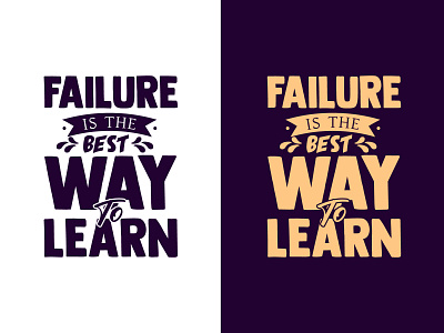 Failure is the best way to learn motivational typography quotes saying