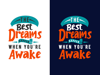 The best dreams happen when you're awake motivational quotes