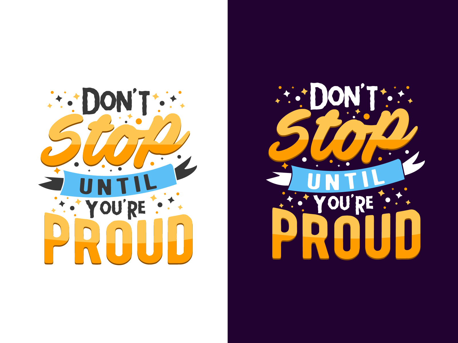 don-t-stop-until-you-re-proud-typography-motivational-quotes-by-abu