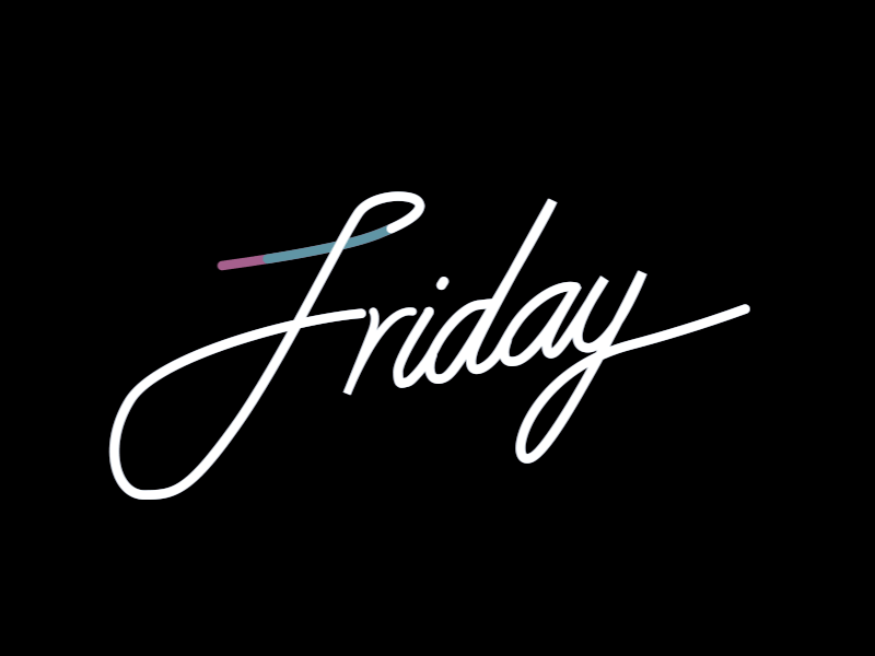 Friday! animation friday happy typography