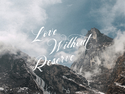 Love Without Reserve