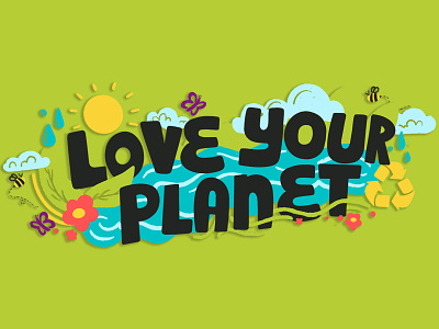 Love Your Planet design digital earth earth day green handlettering illustration lettering love your planet planet procreate typography