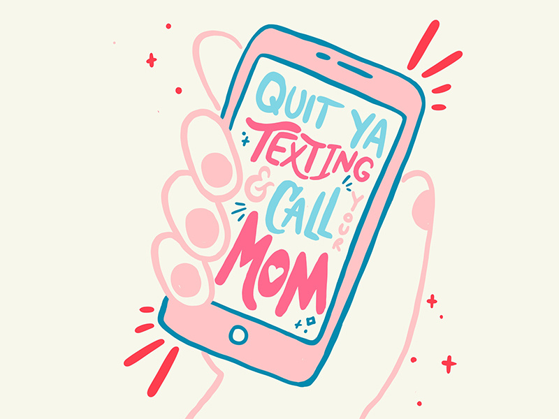 Call your mom!! texing call phone typeography family love valentinesday illustration procreate handlettering lettering mom