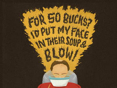 The Chinese Restaurant S02•E11 chinese comedy costanza handlettering illustration lettering quote seinfeld sitcom soup texture