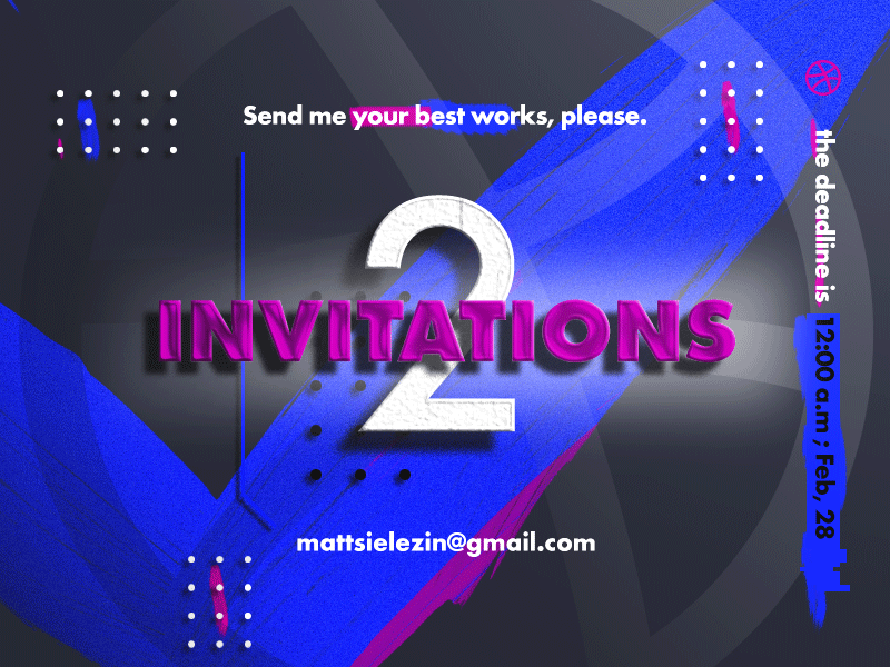 2 Invitations to give! design dribbble illustration invitate shot invitations typography ui ux web