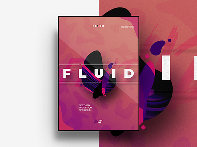 Fluid. agency creative design fluid geometry graphic illustration poster shapes typography