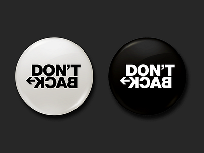 Don't Back - pin button