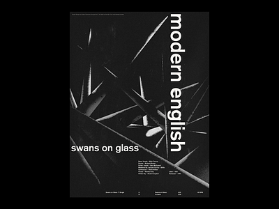 Modern English - Swans on Glass - Poster graphic design modern english post punk poster print design swiss design swiss poster swiss style
