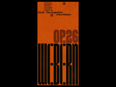 Anton Webern - Op. 26, Das Augenlicht - Poster