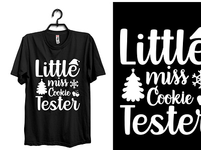 Little miss cookie Tester SVG T-Shirt design santa fonts