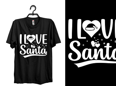 I Love Santa svg T-Shirt design santa fonts